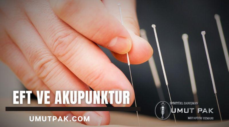 Eft Ve Akupunktur